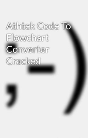 athtek code to flowchart crack